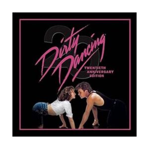 Dirty Dancing - 20th Anniversary Edition